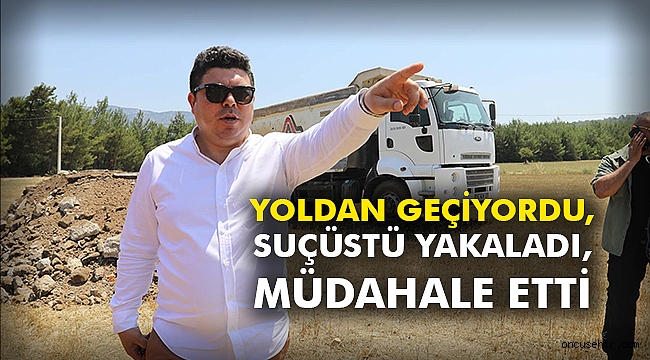 Yoldan geçiyordu, suçüstü yakaladı, müdahale etti