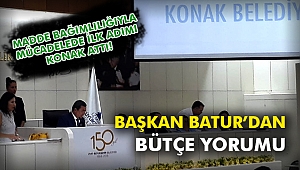 Başkan Batur’dan bütçe yorumu