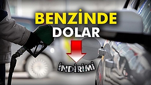 Benzinde dolar indirimi