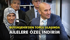 Büyükşehir'den toplu ulaşımda ailelere özel indirim