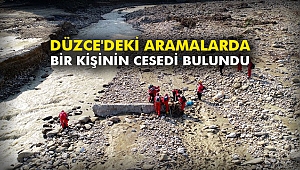 Düzce'deki aramalarda bir kişinin cesedi bulundu