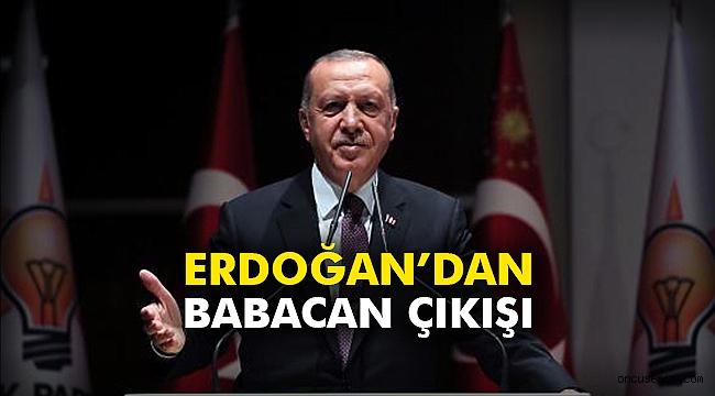 Erdoğan’dan Babacan çıkışı