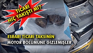 Esrarı ticari taksinin motor bölümüne gizlemişler