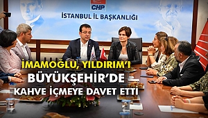 İmamoğlu, Yıldırım’ı Büyükşehir’de kahve içmeye davet etti