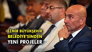 İzmir Büyükşehir Belediye’sinden yeni projeler