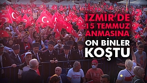İzmir'de 15 Temmuz anıldı