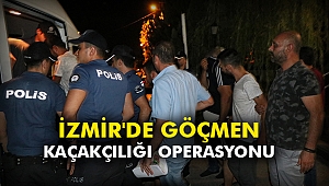 İzmir'deki göçmen kaçakçılığı operasyonu