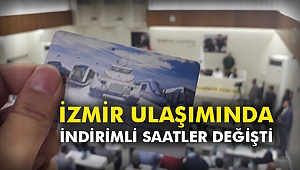 İzmir ulaşımında indirimli saatler değişti