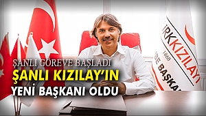 Şanlı Kızılay’ın yeni başkanı oldu