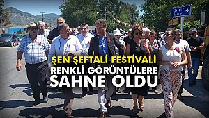 Şen Şeftali Festivali Renkli Görüntülere Sahne oldu