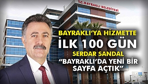 Serdar Sandal: “Bayraklı’da yeni bir sayfa açtık”