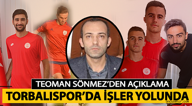 Torbalıspor’da lig öncesi transfer harekatı