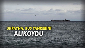 Ukrayna, Rus tankerini alıkoydu
