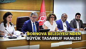 Bornova Belediyesi'nden büyük tasarruf hamlesi