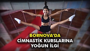 Bornova’da cimnastik kurslarına yoğun ilgi