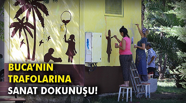 Buca’nın trafolarına sanat dokunuşu!