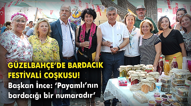 Güzelbahçe'de Bardacık Festivali Coşkusu!