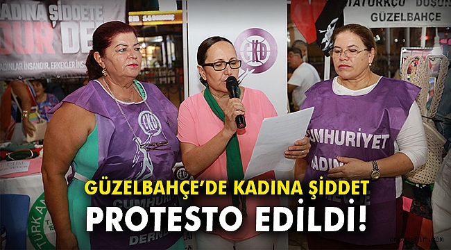 Güzelbahçe’de kadına şiddet protesto edildi