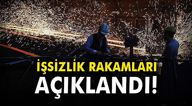 İşsizlik rakamları açıklandı!