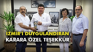 İzmir’i duygulandıran karara özel teşekkür