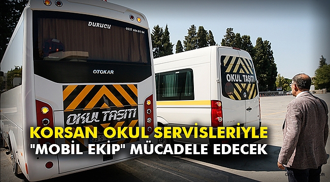 Korsan okul servisleriyle