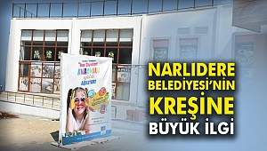 Narlıdere Belediyesi’nin kreşine büyük ilgi