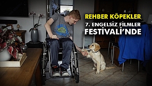Rehber köpekler 7. Engelsiz Filmler Festivali’nde