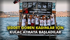 Şiddet gören kadınlar için kulaç atmaya başladılar