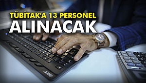 TÜBİTAK'a 13 personel alınacak