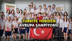Türkiye yeniden Avrupa şampiyonu