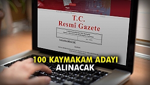 100 kaymakam adayı alınacak
