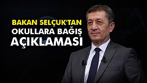 Bakan Selçuk'tan okullara bağış açıklaması