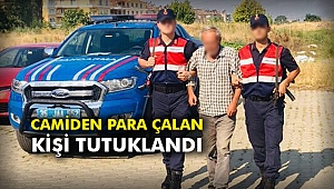 Camiden para çalan kişi tutuklandı