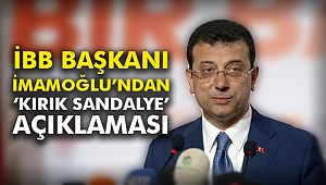 İBB Başkanı İmamoğlu’ndan ‘Kırık Sandalye’ açıklaması
