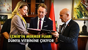 İzmir’in mermer fuarı dünya vitrinine çıkıyor