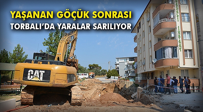 Yaşanan göçük sonrası Torbalı'da yaralar sarılıyor