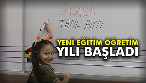 Yeni eğitim öğretim yılı başladı