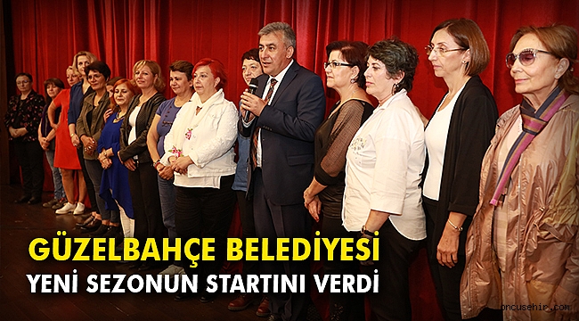 Güzelbahçe Belediyesi yeni sezonun startını verdi