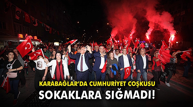 Karabağlar’da Cumhuriyet coşkusu sokaklara sığmadı