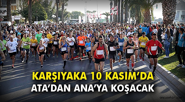 Karşıyaka, 10 Kasım’da Ata’dan Ana’ya koşacak