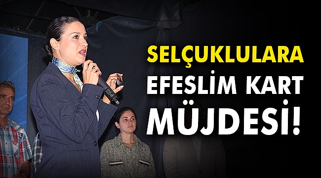 Selçuklulara 'Efeslim Kart' müjdesi