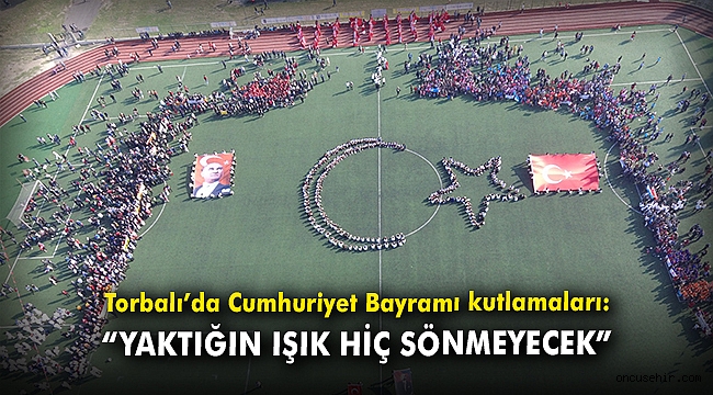 Torbalı’da Cumhuriyet Bayramı kutlamaları:
