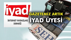Gazetemiz artık İYAD üyesi