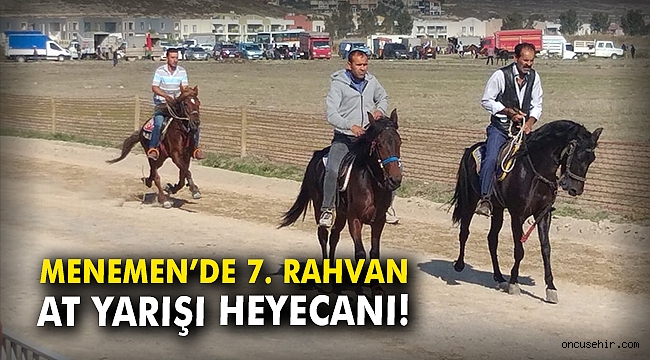 Menemen'de 7. Rahvan At Yarışı heyecanı!