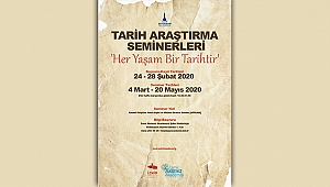 Tarih Araştırma seminerlerine başvuruda son gün