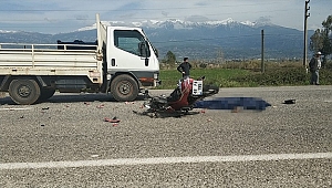 Kamyonetle çarpışan motosikletin sürücüsü öldü