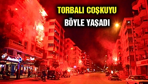 Balkonlarda meşale, caddelerde konvoy!