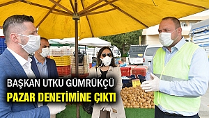 Başkan Gümrükçü, pazar denetimine çıktı