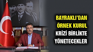 Bayraklı Belediyesi’nden örnek kurul: Krizi birlikte yönetecekler