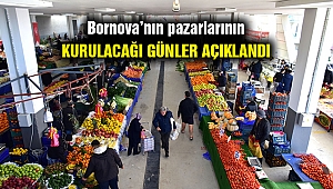 Bornova'da bu hafta hangi pazar ne gün kurulacak?
